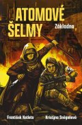 Kotleta František: Atomové šelmy: Základna