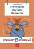 Dienerová Eva: Pravopisné chytáky, Slovenčina - Pre žiakov 4. ročníka základných škôl (slo