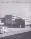 Nový Otakar: Česká architektonická avantgarda