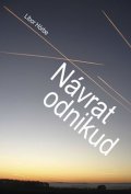 Hörbe Libor: Návrat odnikud