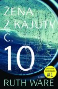 Ware Ruth: Žena z kajuty č. 10