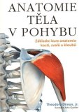 Dimon Theodore: Anatomie těla v pohybu