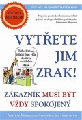 neuveden: Vytřete jim zrak! - Zákazník musí být vždy spokojený