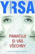 Sigurdardóttir Yrsa: Pamatuji si vás všechny
