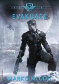 Kloos Marko: První linie 2 - Evakuace