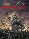 Jodorowsky Alejandro: Královská krev 1 - Svatokrádežná svatba