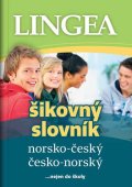 kolektiv autorů: Norsko-český, česko-norský šikovný slovník...nejen do školy