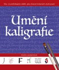 Lunnissová Vivien: Umění kaligrafie - Vše, co potřebujete vědět, plus dvacet krásných stylů ps