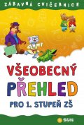 neuveden: Zábavná cvičebnice Všeobecný přehled pro 1. stupeň