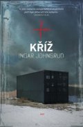 Johnsrud Ingar: Kříž