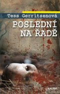 Gerritsenová Tess: Poslední na řadě