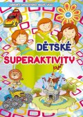 neuveden: Dětské superaktivity - Labyrinty, omalovánky, hravé úkoly
