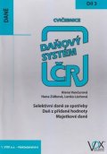 Vančurová Alena: Cvičebnice 2017, 3. díl - Daňový systém ČR
