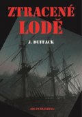 Duffack J. J.: Ztracené lodě