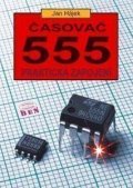 Hájek Jan: Časovač 555 - Praktická zapojení