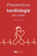 Tuka Vladimír: Preventivní kardiologie v praxi