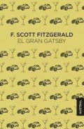 Fitzgerald Francis Scott: El Gran Gatsby