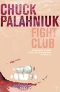 Palahniuk Chuck: Fight Club