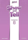 Thompson Tamzin: Oxford Discover Show and Tell 3 Teacher´s Book