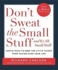 Carlson Richard: Don´t Sweat The Small Stuff