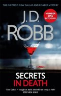 Robb J. D.: Secrets in Death
