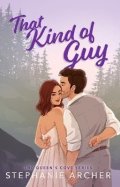 Archer Stephanie: That Kind of Guy