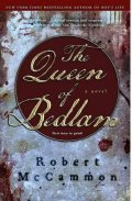 McCammon Robert R.: The Queen of Bedlam