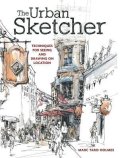 Holmes Marc Taro: Urban Sketcher
