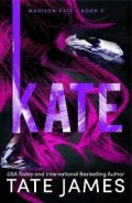 James Tate: Kate