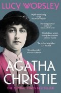 Worsleyová Lucy: Agatha Christie: The Sunday Times Bestseller