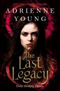 Youngová Adrienne: The Last Legacy