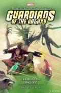 Deneen Brendan: Guardians of the Galaxy - Annihilation: Conquest