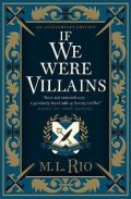 Rio M. L.: If We Were Villains - Illustrated Edition: The sensational TikTok Book Club