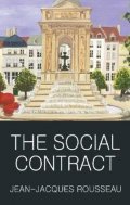 Rousseau Jean-Jacques: The Social Contract