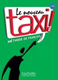 Capelle Guy: Le Nouveau Taxi ! 2 (A2) Livre de l´éleve + DVD