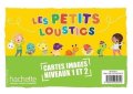 Denisot Hugues: Les Petits Loustics 1 + 2 Cartes images en couleurs