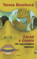 Boučková Tereza: Závod s časem (99 nejrychlejších fejetonů)