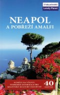 neuveden: Neapol a pobřeží Amalfi - Lonely Planet