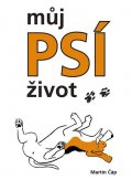 Čáp Martin: Můj psí život - Bígl Bertík znovu na scéně