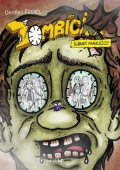 Frencl Ondřej: Zombíci... Zubatí mazlíčci!