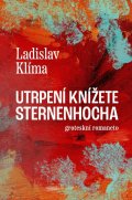 Klíma Ladislav: Utrpení knížete Sternenhocha