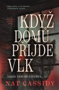 : Když domů přijde vlk