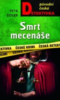 Eidler Petr: Smrt mecenáše