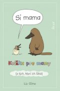 Climo Liz: Si mama - Knižka pre mamy (slovensky)
