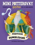 Rowlingová Joanne Kathleen: Mini potterovky: Profesor Dumbledore (slovensky)