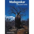 neuveden: Madagaskar - Laboratoř bohů