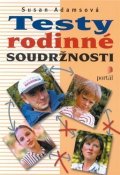 Adams Susan: Testy rodinné soudržnosti