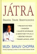 Chopra Sanjiv: Játra - Diagnóza,Terapie, Rekonvalescence
