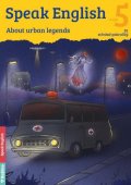 Flámová Helena: Speak English 5 - About urban legends B1, středně pokročilý