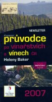 Bakerová Helena: Kapesní průvodce po vinařství a vínech ČR 2007